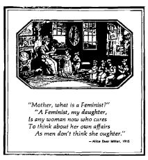 image, What is a feminist? Alice Duer Miller, 1915