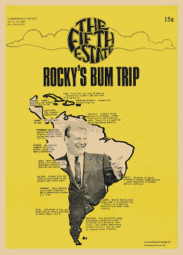 Cover image, Issue 83, July 10-23, 1969 - Fifth Estate Magazine. Graphic shows photo of a smiling Nelson Rockefeller superimposed on a map of South America. See text in article "Rocky's Rum Trip."