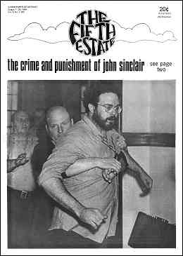 Cover image, Issue 85, August 7-20, 1969. Photo shows John Sinclair being arrested.