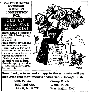 Spoof announcement, text reproduced on same page. Cartoon shows a man on a pedestal supporting a car on his shoulders. Inscription reads, "In memory of America's fighting heroes of the Iraqi Conflict, 1991..."