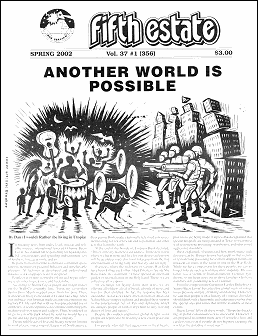 Cover image, Issue 356, Spring, 2002. Headline reads "Another World is Possible," a cartoon image shows armed troops confronting a group of adults and children with musical instruments