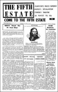 Cover image, Fifth Estate Issue #4, February 12-March 1, 1966. Main headline reads, "Come to the Fifth Estate." Lead stories displayed are "DCEWV Denounces U.S. Escalation," "Detroit Protest set for March," "'Estate' Comes Home," "SNCC Says No to Viet War," "Wayne Prof. Escalates Own Peace."