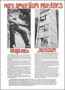 Back page image, issue 106, May 28-June 10, 1970, shows the article titled More Amerikan Murders. A photo on the left, related to Augusta, shows a young African-American man sprawled on a floor; on the right, a photo, related to the heading Jackson, shows a modern university building with broken windows.