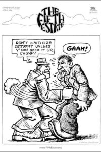 Poster Image, R. Crumb cartoon, "Don't criticize Detroit!" FE Issue 86 cover.